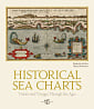 Historical Sea Charts: Visions and Voyages Through the Ages
